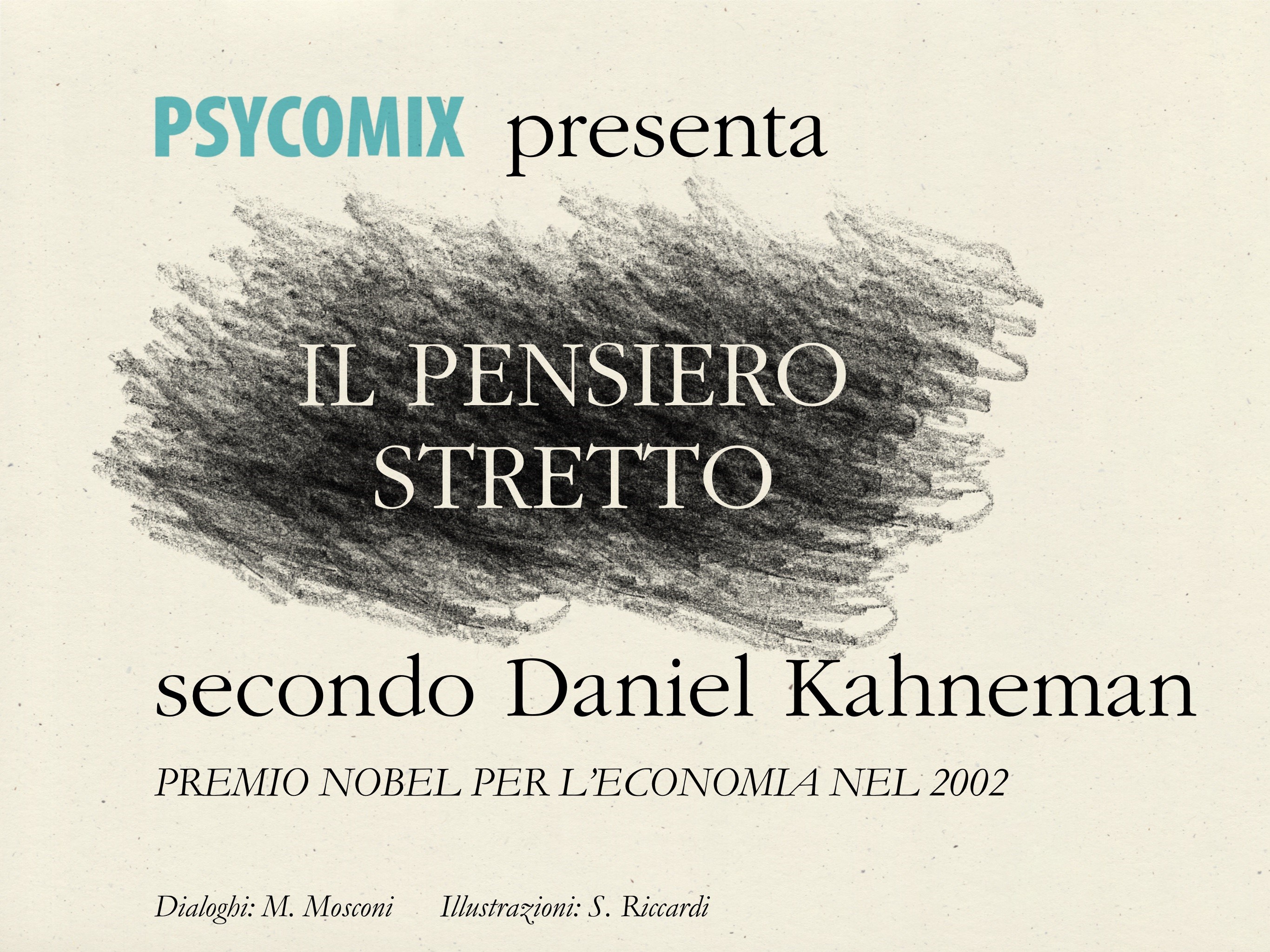 Kahneman - Narrow Thinking - psicologia a fumetti - by psycomix